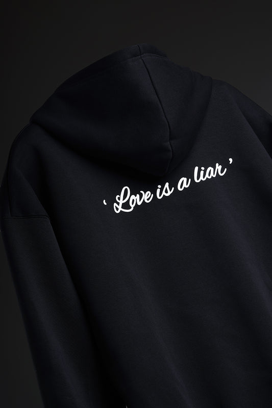 Love Is A Liar Hoodie