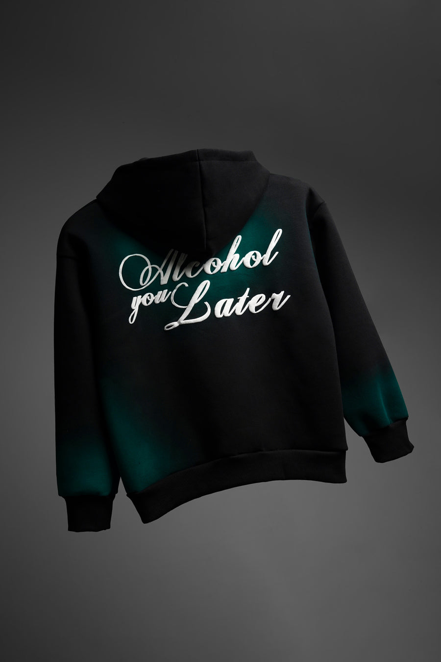 Alcohol You Later Hoodie